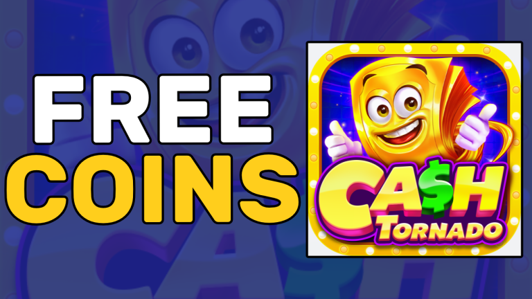 6 Powerful Cheats to Earn Free Coins in Cash Tornado Slots in 2024